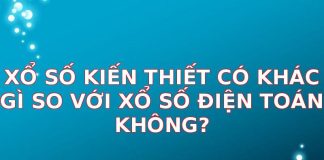 Xổ Số Kiến Thiết Khác Gì So Với Xổ Số Điện Toán? Giải Mã Chi Tiết